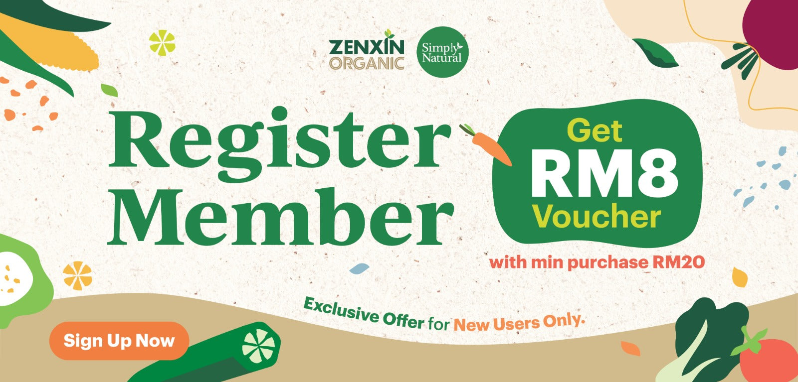 Promotional graphic for Zenxin Organic with the text 'Register Member' and 'Get RM8 Voucher', plus 'with min purchase RM20' and 'Exclusive Offer for New Users Only'. The design uses green and orange text on a light speckled background with illustrated vegetables and fruits around the edges.